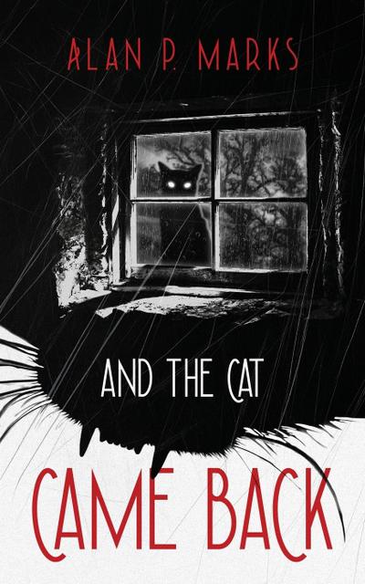 And the Cat Came Back