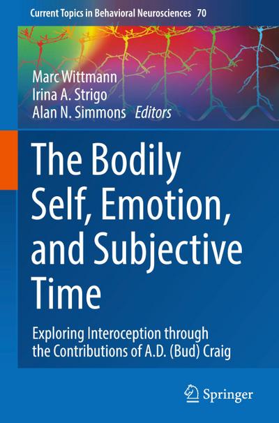 The Bodily Self, Emotion, and Subjective Time