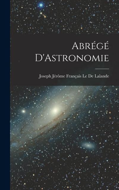 Abrégé D’Astronomie