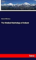 The Medical Mythology of Ireland