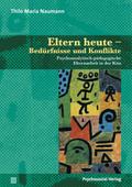 Eltern heute - Bedürfnisse und Konflikte