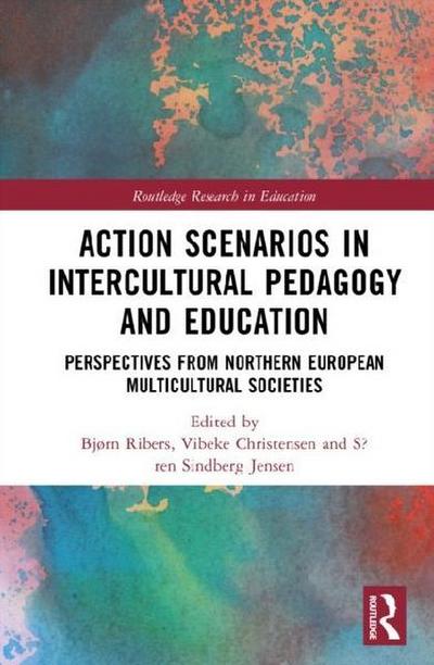 Action Scenarios in Intercultural Pedagogy and Education