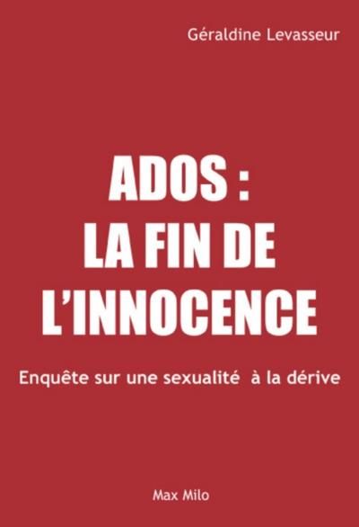 Ados, la fin de l’’innocence
