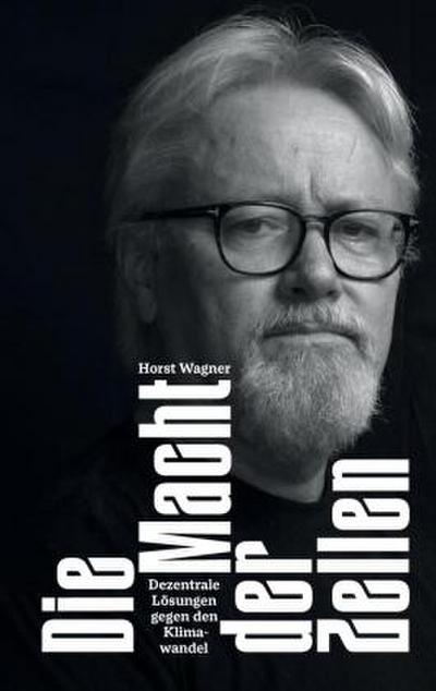 Die Macht der Zellen