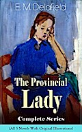 The Provincial Lady: The Complete Illustrated Series