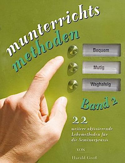 Munterrichtsmethoden Band 2