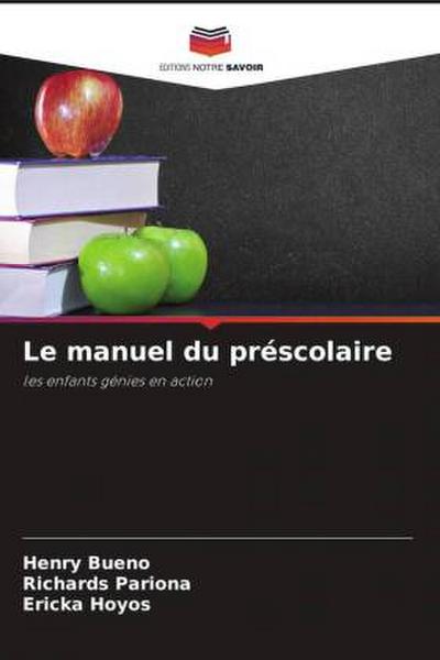 Le manuel du préscolaire