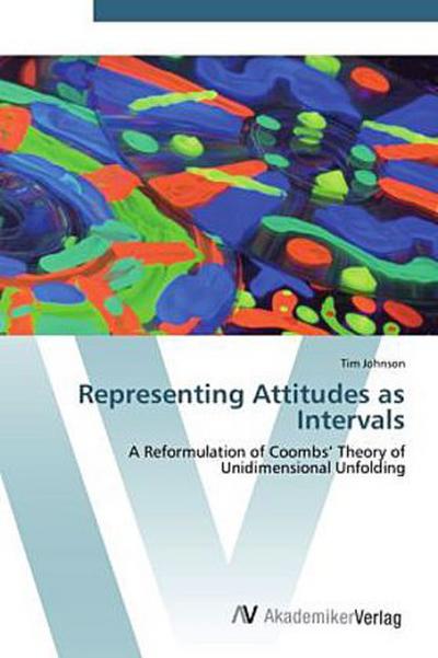 Representing Attitudes as Intervals