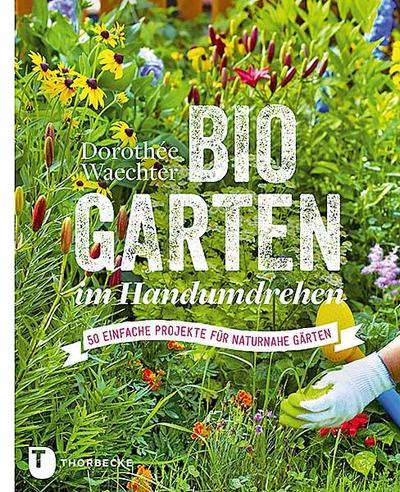 Biogarten im Handumdrehen 
