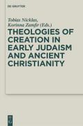 Theologies of Creation in Early Judaism and Ancien