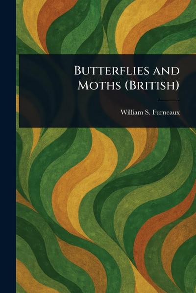 Butterflies and Moths (British)
