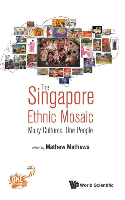 SINGAPORE ETHNIC MOSAIC, THE