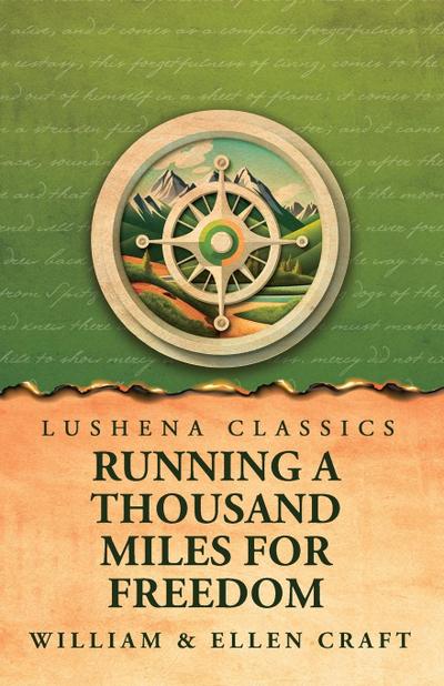 Running a Thousand Miles for Freedom