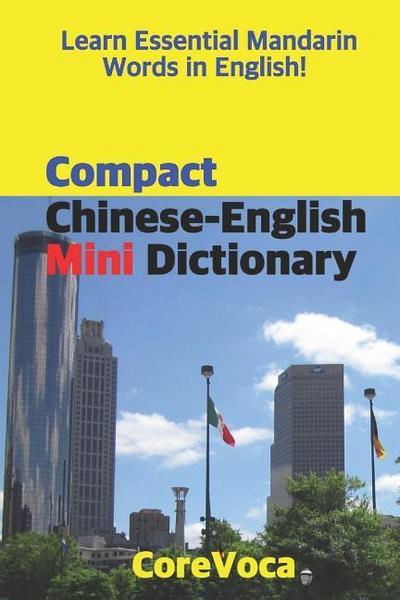 Compact Chinese-English Mini Dictionary: Learn Essential Mandarin Words in English!