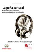 La Peña Cultural: modelo de radio ciudadana en Int