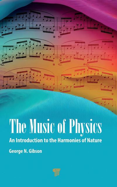 The Music of Physics
