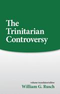 Trinitarian Controversy