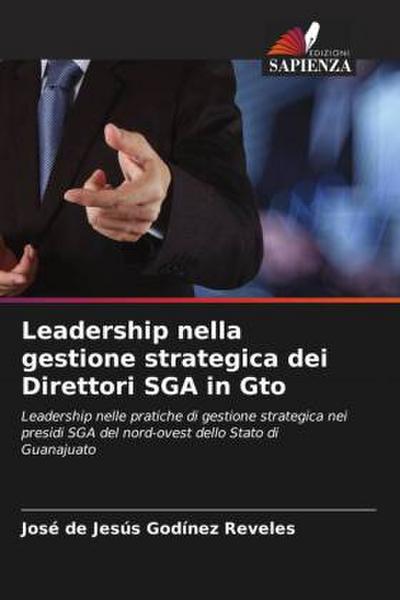 Leadership nella gestione strategica dei Direttori SGA in Gto