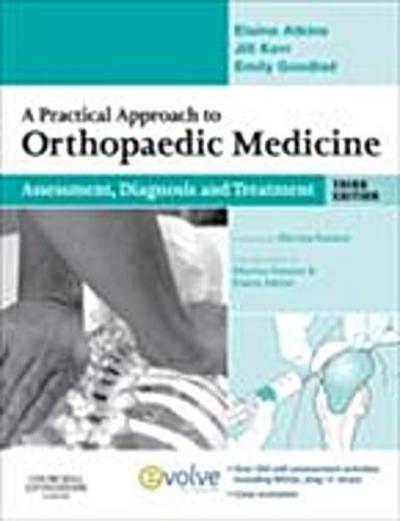 Practical Approach to Orthopaedic Medicine E-Book