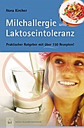 Milchallergie und Laktoseintoleranz
