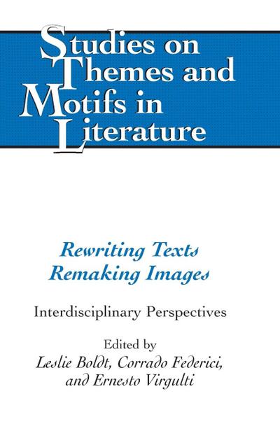 Rewriting Texts Remaking Images
