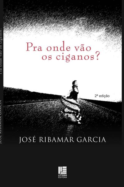 Pra onde vão os ciganos?