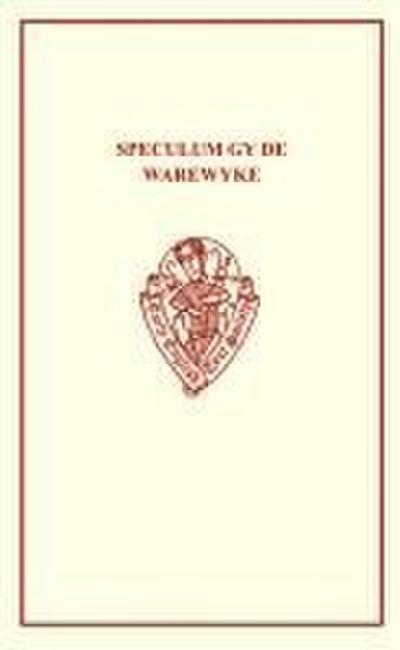 Speculum Gy de Warewyke