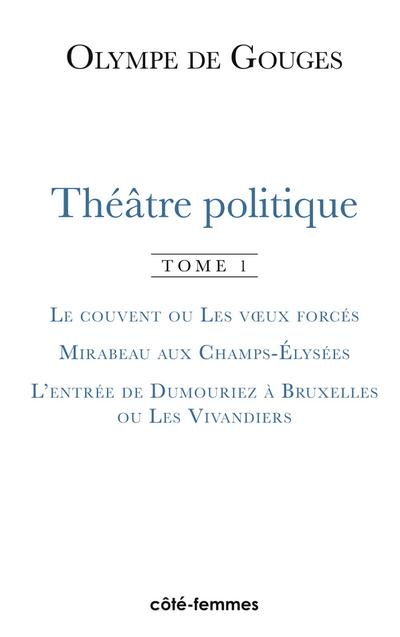 Théâtre politique (Tome 1)