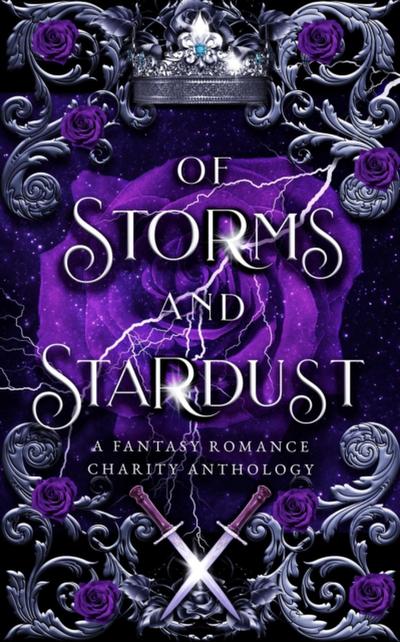 Of Storms and Stardust:  A Fantasy Romance Charity Anthology