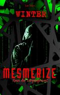 Mesmerize - Fluch der Vergangenheit