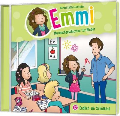 Emmi 12 - Endlich ein Schulkind