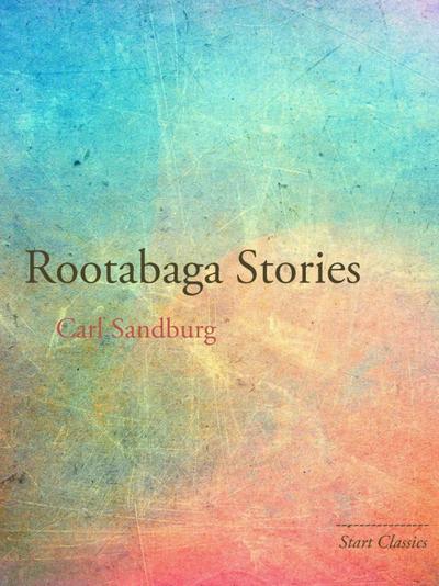 Rootabaga Stories