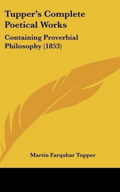 Tupper’s Complete Poetical Works