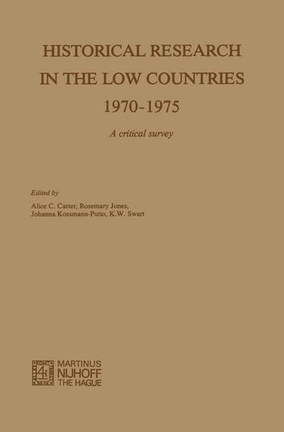 Historical Research in the Low Countries 1970-1975