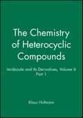 Imidazole and Its Derivatives, Volume 6, Part 1