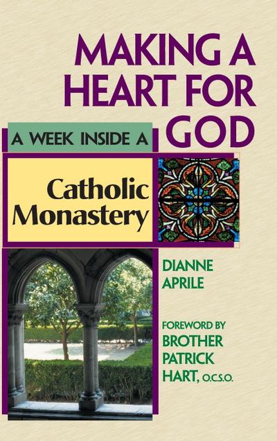 Making a Heart for God