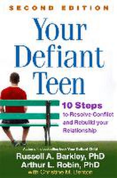 Your Defiant Teen
