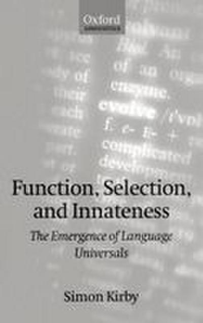 Function, Selection, and Innateness