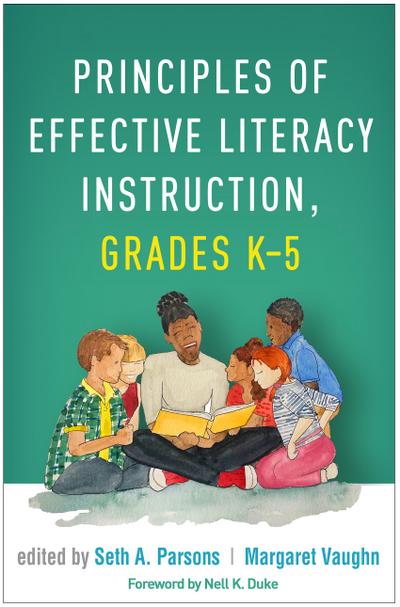 Principles of Effective Literacy Instruction, Grades K-5