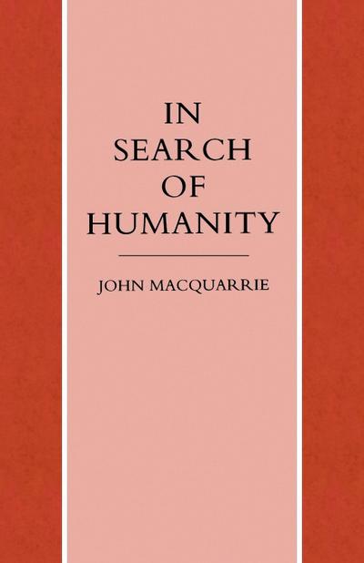In Search of Humanity