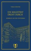 Ein Magistrat dreht durch
