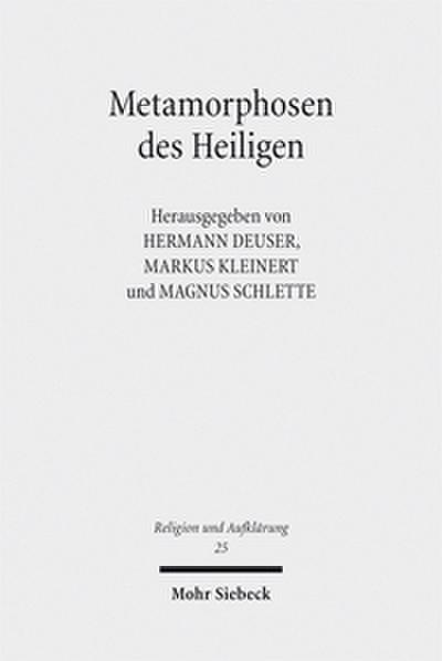 Metamorphosen des Heiligen