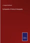 Cyclopaedia of History & Geography