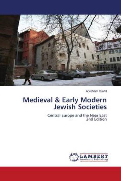 Medieval & Early Modern Jewish Societies