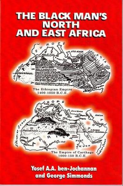 The Black Man’s North and East Africa