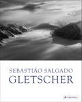 Sebastião Salgado: Gletscher