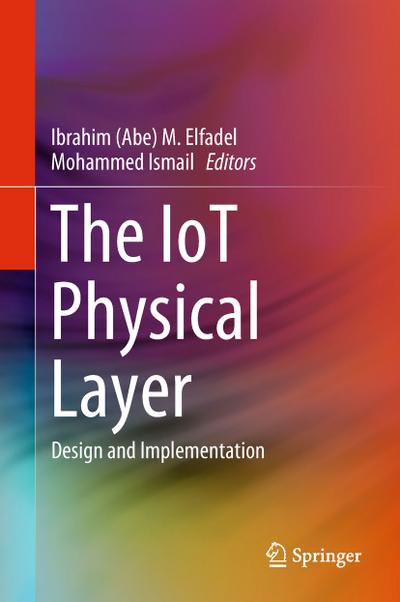 The IoT Physical Layer