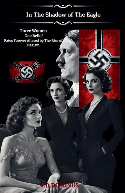 In The Shadow Of The Eagle