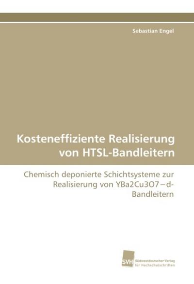 Kosteneffiziente Realisierung von HTSL-Bandleitern