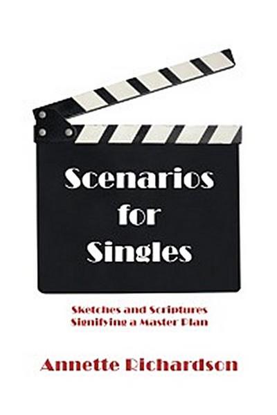 Scenarios for Singles